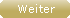 Weiter_Button.png Weiter_Button.png